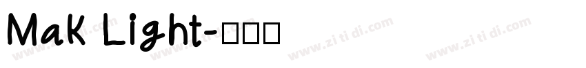 Mak Light字体转换